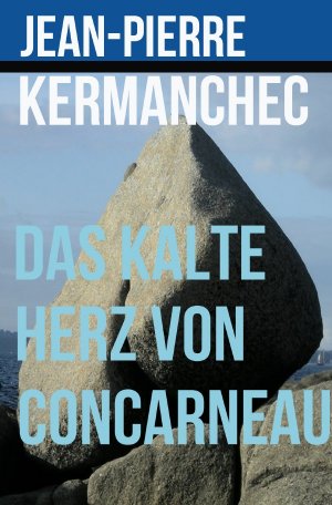 ISBN 9783752945720: Das kalte Herz von Concarneau