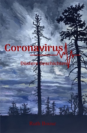 ISBN 9783752950939: Coronavirus - Düstere Geschichten