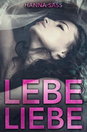 ISBN 9783752952797: Lebe Liebe