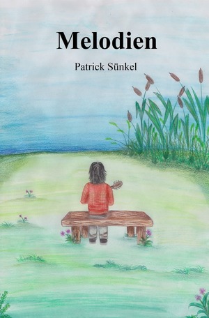 neues Buch – Patrick Suenkel – Melodien