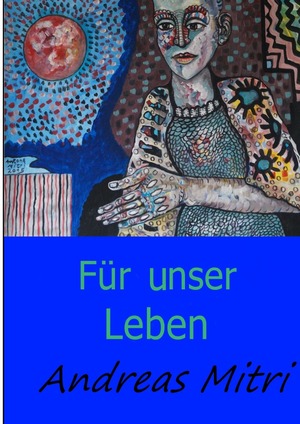 ISBN 9783752990836: Für unser Leben : Um zu überleben