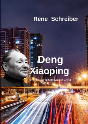 ISBN 9783752999266: Deng Xiaoping und Chinas Wirtschaftswunder