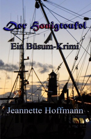 ISBN 9783753112220: Der Honigteufel