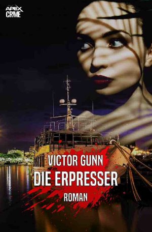 ISBN 9783753114101: DIE ERPRESSER - Der Krimi-Klassiker!