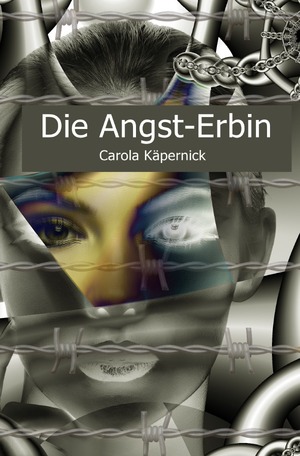 ISBN 9783753119083: Die Angst-Erbin - Die Dokumentation einer Therapie