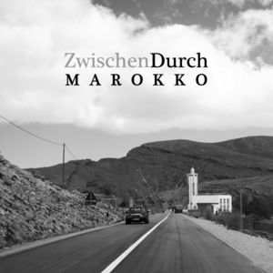 ISBN 9783753119991: ZwischenDurch Marokko