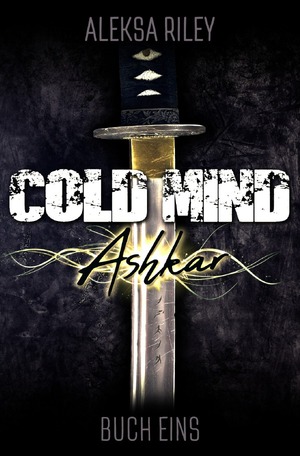 ISBN 9783753125008: Cold Mind / Cold Mind - Ashkar