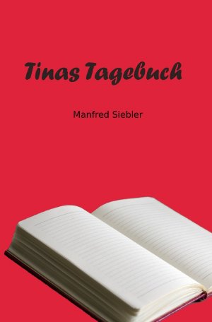 ISBN 9783753126609: Tinas Tagebuch