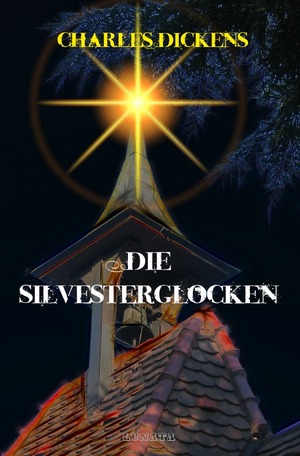 ISBN 9783753127804: Die Silvesterglocken