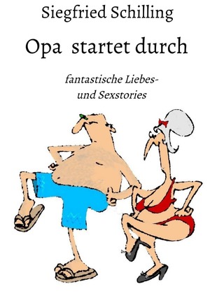 ISBN 9783753149653: Opa startet durch