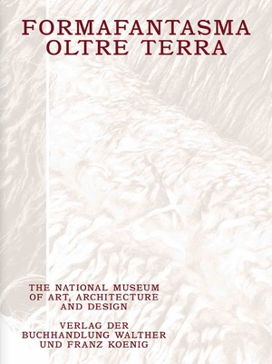 ISBN 9783753303666: Formafantasma: Oltre Terra. Why Wool Matters – The National Museum of Art, Architecture and Design, Oslo