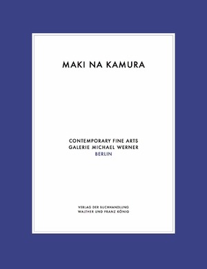 ISBN 9783753305493: Maki Na Kamura. Doppelausstellung / Double Exhibition