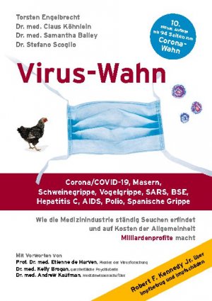 ISBN 9783753403069: Virus-Wahn - Corona/COVID-19, Masern, Schweinegrippe, Vogelgrippe, SARS, BSE, Hepatitis C, AIDS, Polio, Spanische Grippe. Wie die Medizinindustrie ständig Seuchen erfindet und auf Kosten der Allgemeinheit Milliardenprofite macht