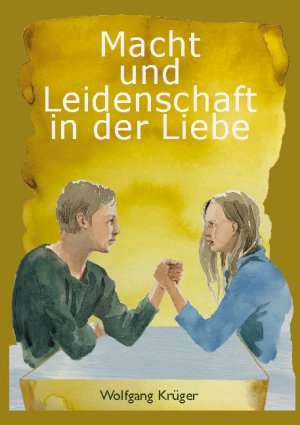 ISBN 9783753403830: Macht und Leidenschaft in der Liebe