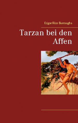 ISBN 9783753407173: Tarzan bei den Affen