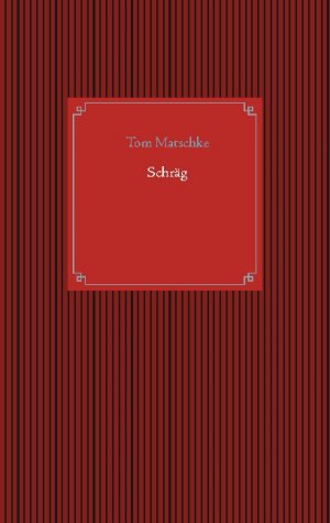 ISBN 9783753407999: Schräg