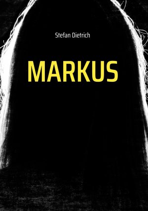 neues Buch – Stefan Dietrich – Markus