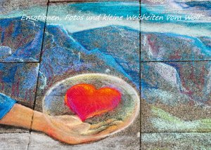 ISBN 9783753463353: Emotionen, Fotos und kleine Weisheiten vom Wolf