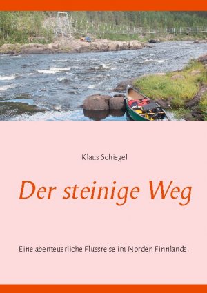 ISBN 9783753472652: Der steinige Weg