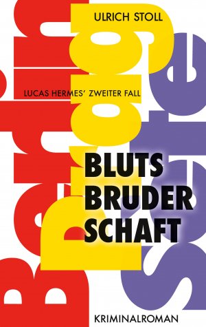 ISBN 9783753473277: Blutsbruderschaft