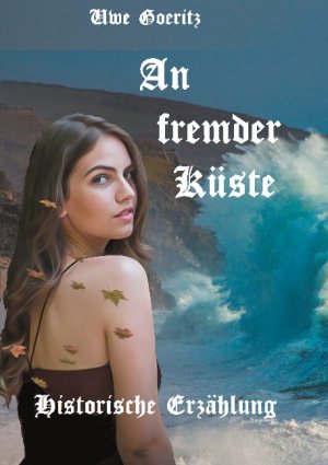 ISBN 9783753477688: An fremder Küste