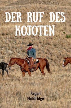 ISBN 9783754134764: Der Ruf des Kojoten