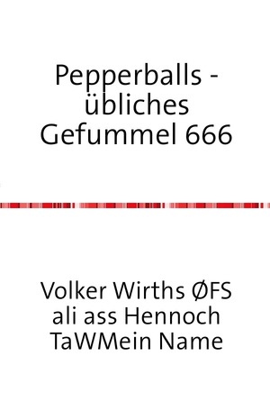 neues Buch – Wirths, Adam T Volker – Pepperballs