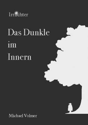 ISBN 9783754302750: Das Dunkle im Innern - Irrlichter