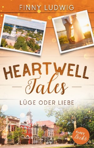 ISBN 9783754306048: Heartwell Tales – Lüge oder Liebe