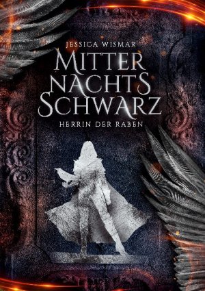 ISBN 9783754319383: Mitternachtsschwarz - Herrin der Raben