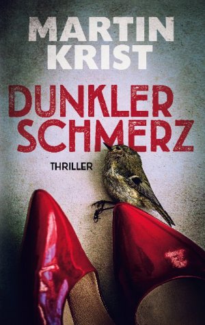 ISBN 9783754326787: Dunkler Schmerz | Thriller | Martin Krist | Taschenbuch | Paperback | 228 S. | Deutsch | 2021 | Books on Demand GmbH | EAN 9783754326787