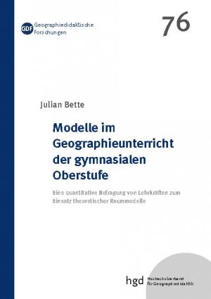 ISBN 9783754339114: Modelle im Geographieunterricht der gymnasialen Oberstufe – Eine quantitative Befragung von Lehrkräften zum Einsatz theoretischer Raummodelle