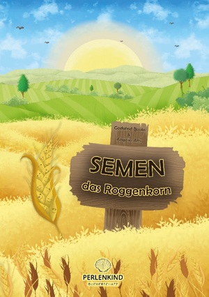 ISBN 9783754379646: Semen das Roggenkorn