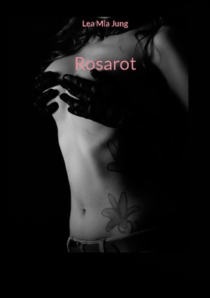 ISBN 9783754379882: Rosarot