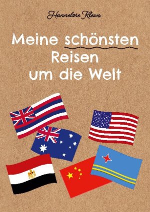 ISBN 9783754386187: Meine schönsten Reisen um die Welt