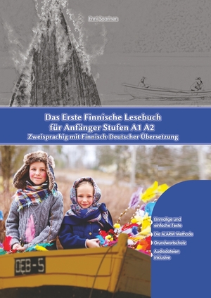 ISBN 9783754650349: Das Erste Finnische Lesebuch für Anfänger – Stufen A1 A2 Zweisprachig mit Finnisch-Deutscher Übersetzung