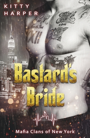 neues Buch – Kitty Harper – Bastard's Bride | Eine Mafia Romance | Kitty Harper | Taschenbuch | Mafia Clans of New York | Paperback | 296 S. | Deutsch | 2023 | via tolino media | EAN 9783754688571