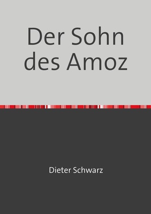 ISBN 9783754938515: Der Sohn des Amoz