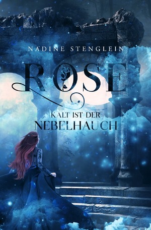 ISBN 9783754949016: Rose - Kalt ist der Nebelhauch