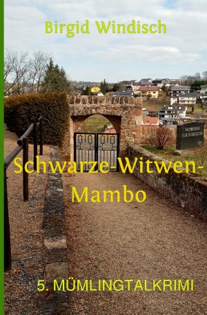 ISBN 9783754957684: Mümlingtal-Krimi / Schwarze-Witwen-Mambo - 5. Mümlingtalkrimi