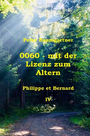 ISBN 9783754960660: 0060 - mit der Lizenz zum Altern