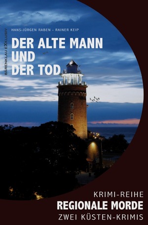 ISBN 9783754963159: Der alte Mann und der Tod - Regionale Morde: 2 Kuesten-Krimis