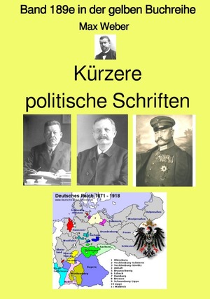 ISBN 9783754963890: Kürzere politische Schriften  -  Band 189e in der gelben Buchreihe - bei Jürgen Ruszkowski