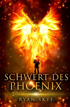 ISBN 9783754975770: Phönix-Dilogie / Schwert des Phönix - Phönix-Dilogie 1