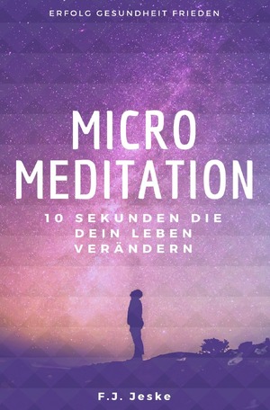 ISBN 9783754978184: Micro Meditation