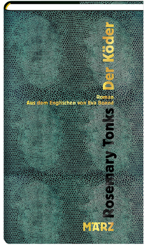 gebrauchtes Buch – Rosemary Tonks – Der Köder: Roman | »Besser als Sally Rooney« Die Zeit