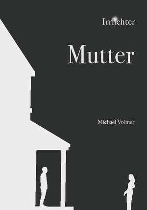 ISBN 9783755712138: Mutter – Irrlichter