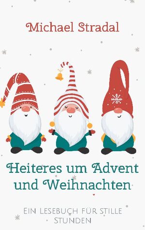 ISBN 9783755713340: Heiteres um Advent und Weihnachten