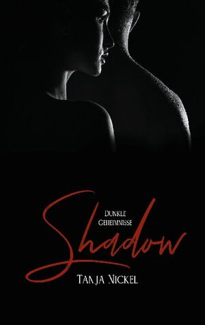 ISBN 9783755714972: Shadow – Dunkle Geheimnisse