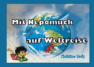 ISBN 9783755717102: Mit Nepomuck auf Weltreise